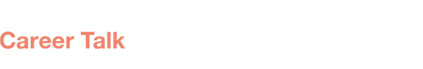 Career Talk